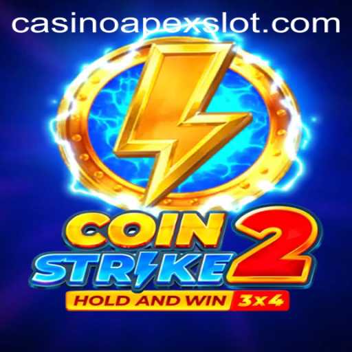 Exploring the Thrills of Coinstrike2: APEX SLOT Adventures