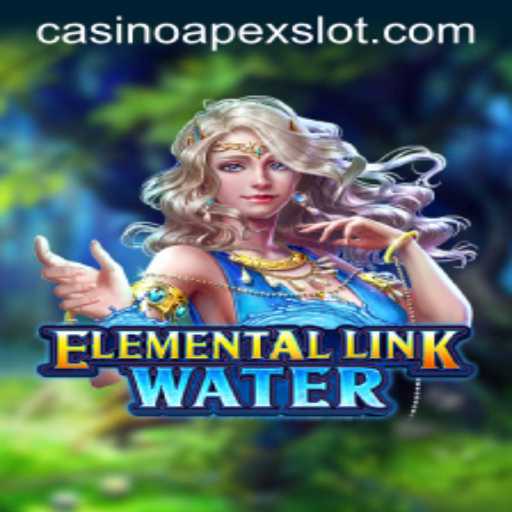 Engage in the Adventure of ElementalLinkWater: A Thrilling Casino Game by APEXSLOT