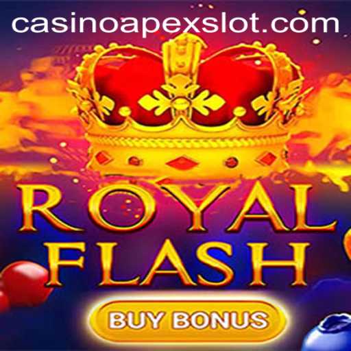 Discover the Thrills of RoyalFlashBuyBonus: APEXSLOT's New Sensation